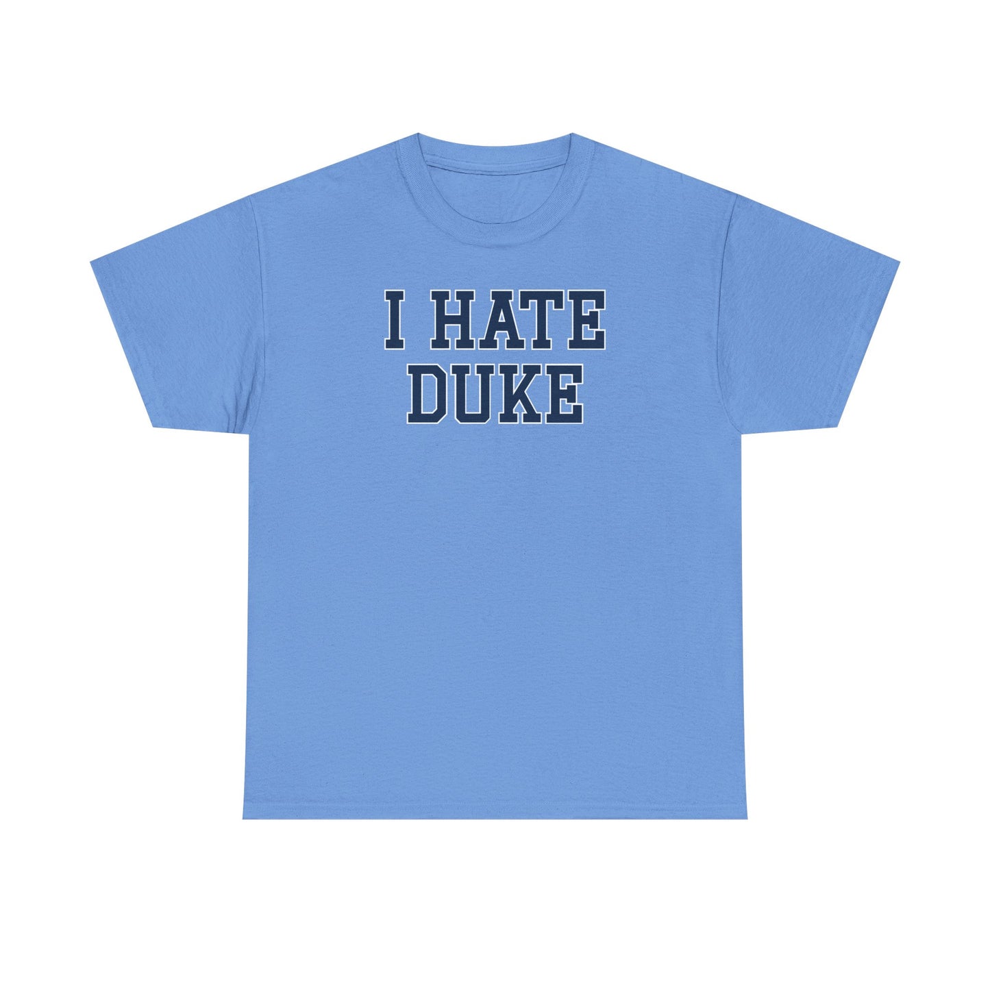 I Hate Duke Tee