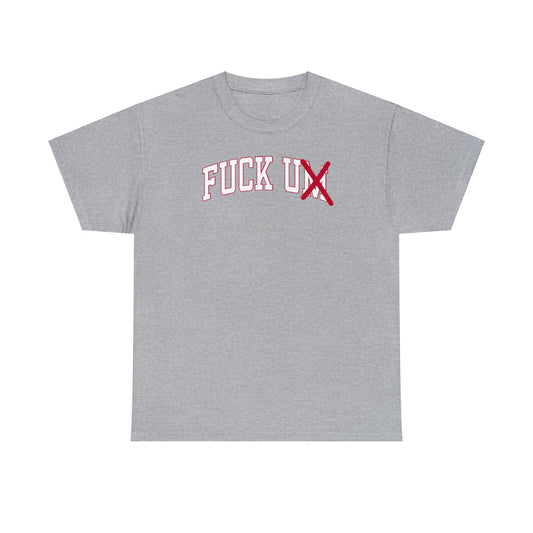 Fuck U❌ Tee