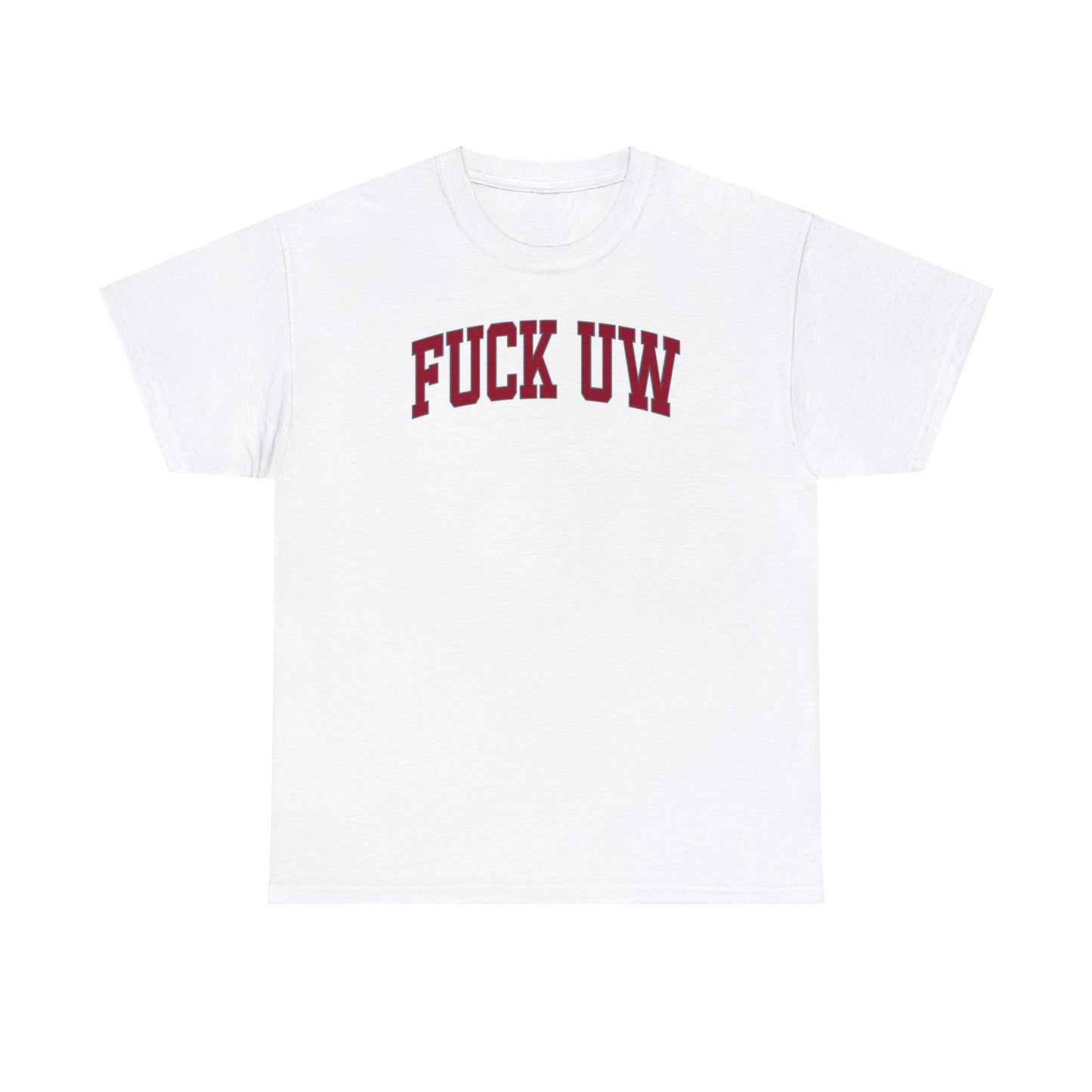 Fuck UW Tee