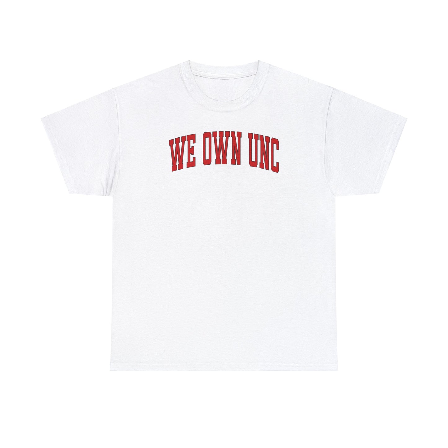 We Own UNC Tee