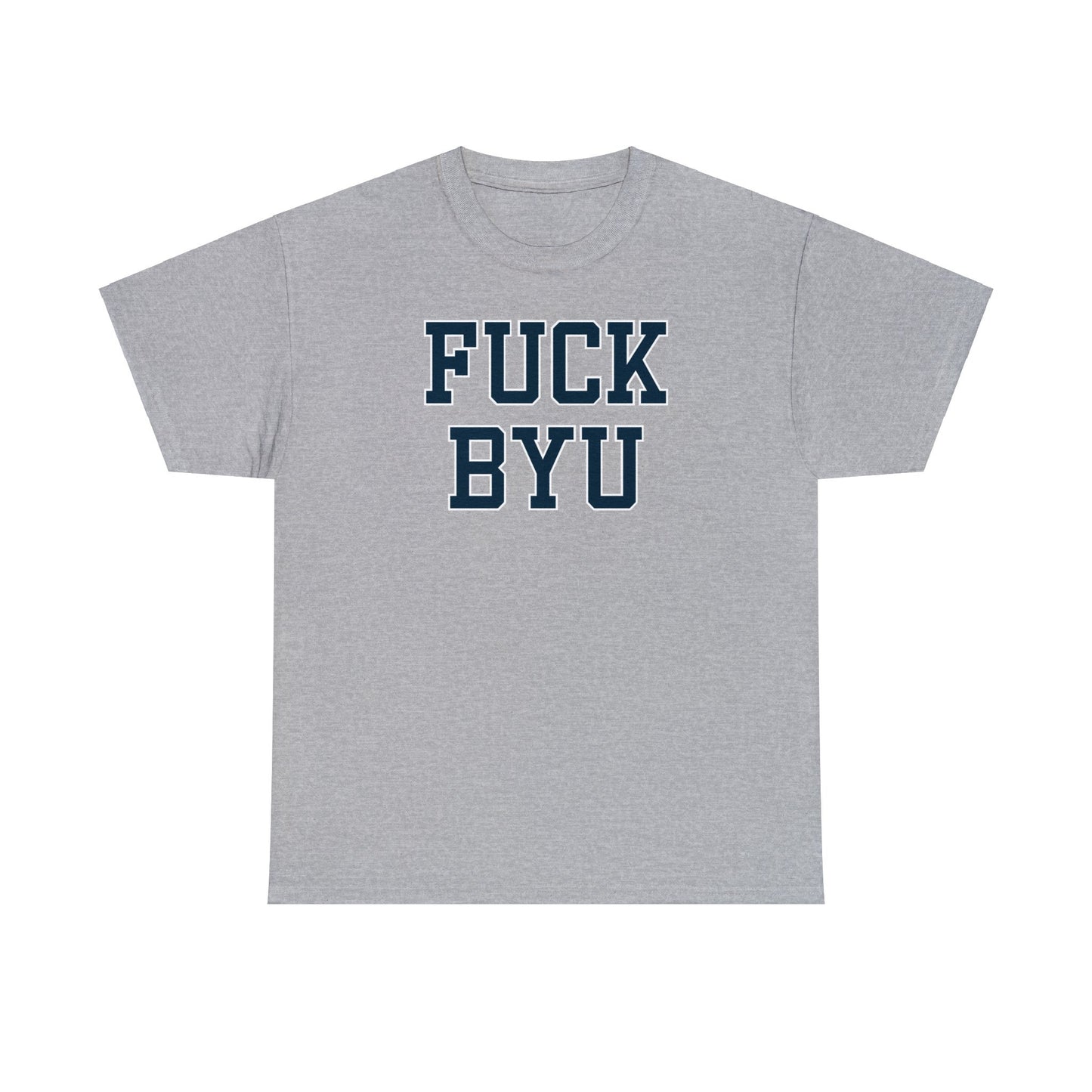 Fuck BYU Tee