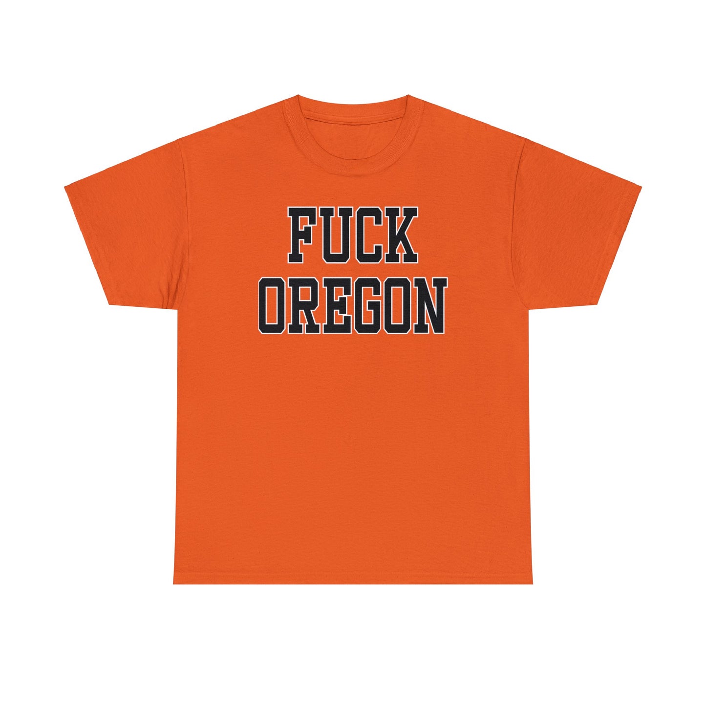 Fuck Oregon Tee