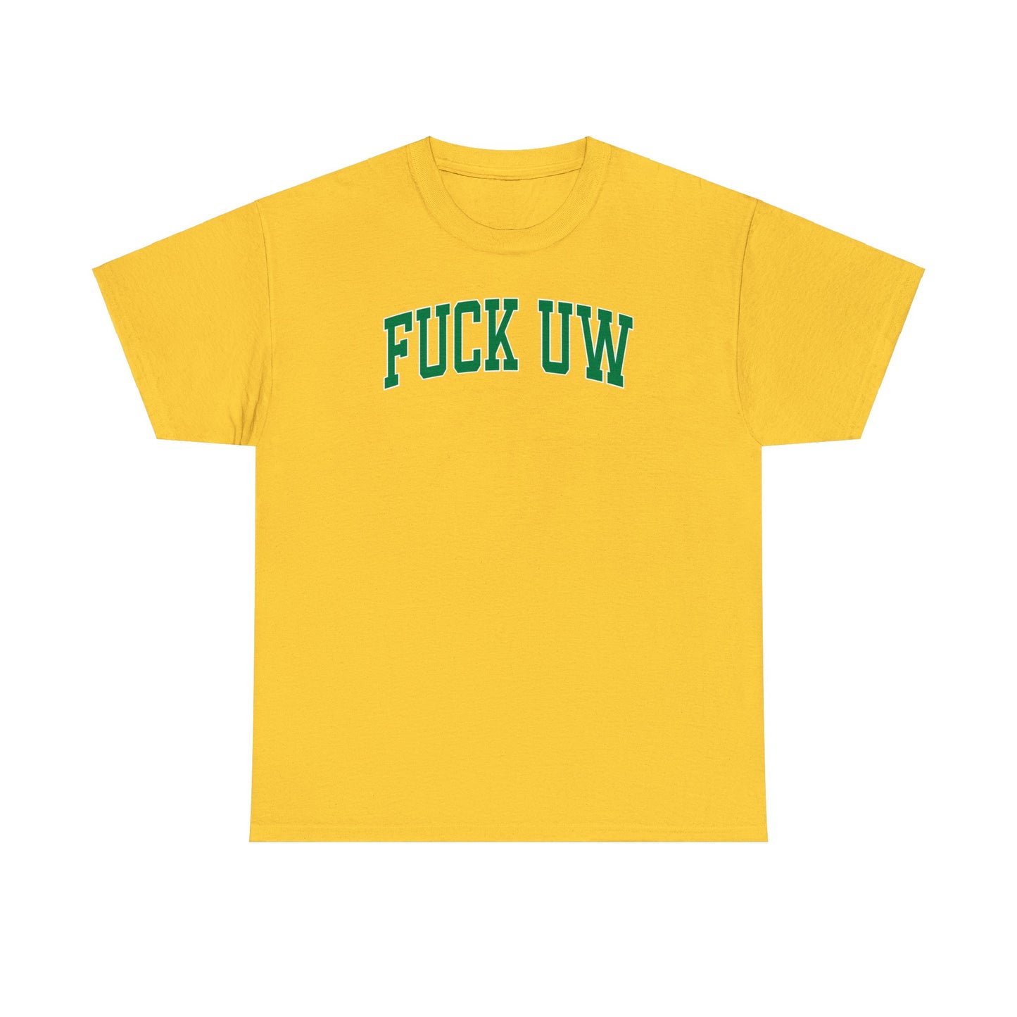 Fuck UW Tee