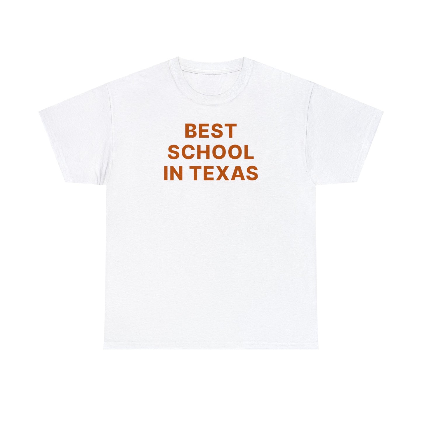 Best School in TX Tee