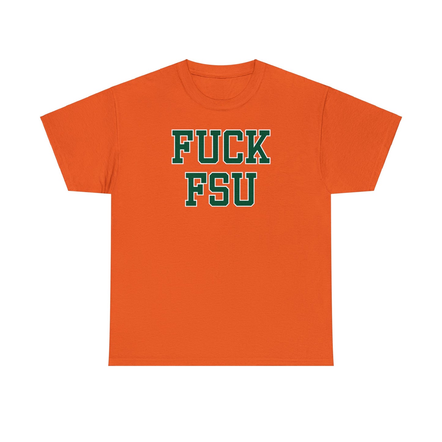 Fuck FSU Tee