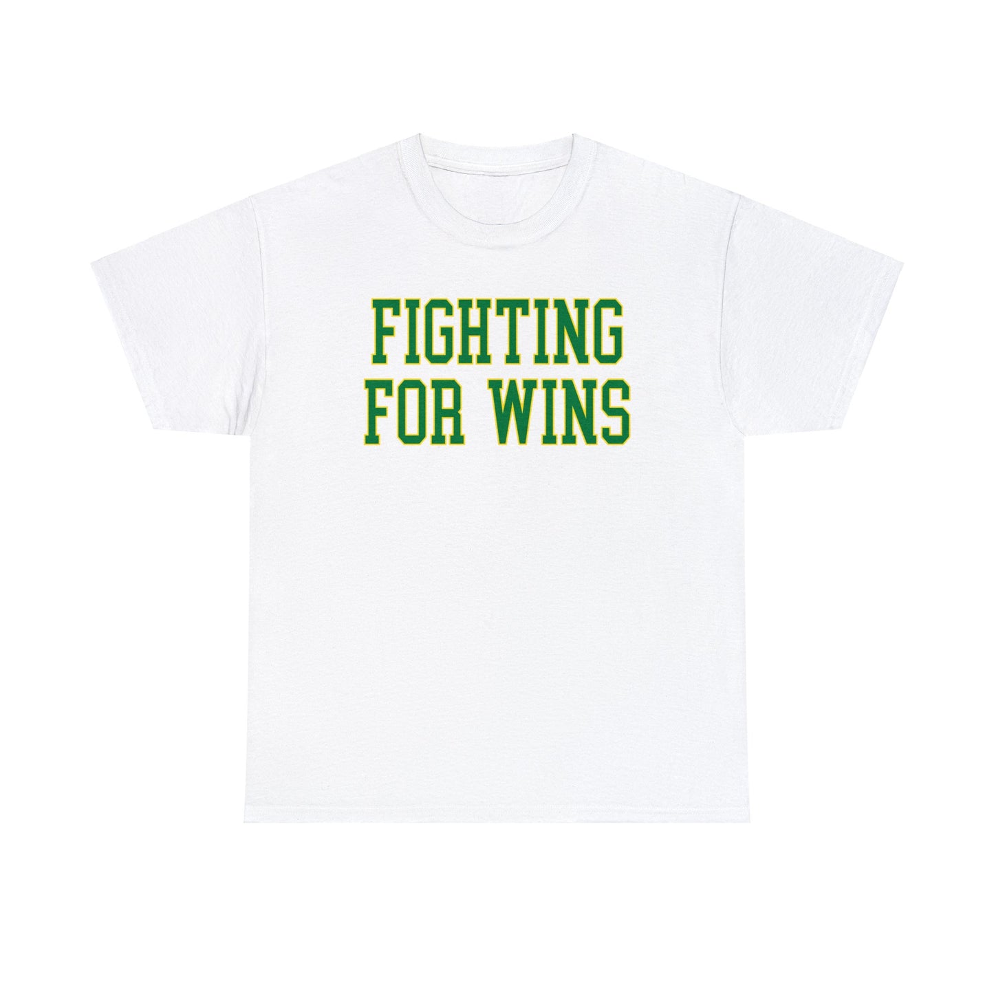 Fighting for Wins Tee