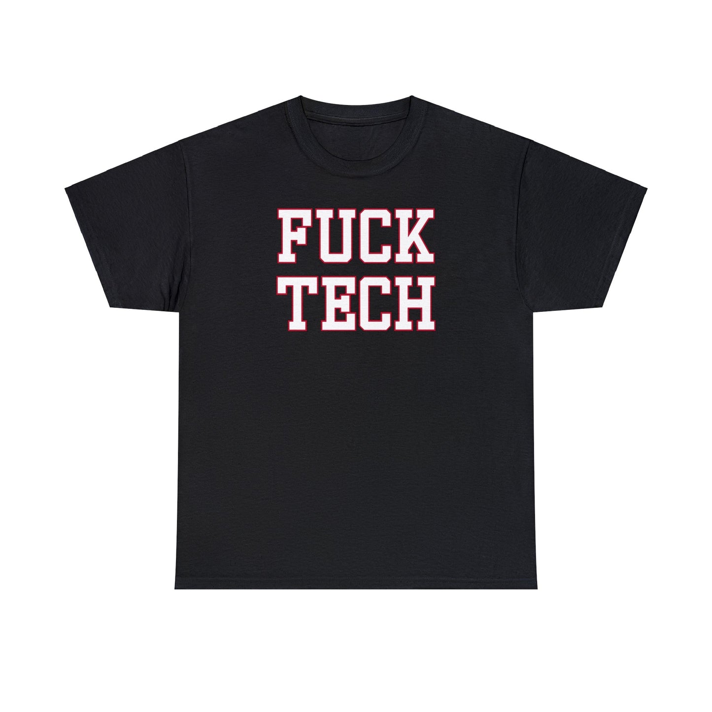 Fuck Tech Tee