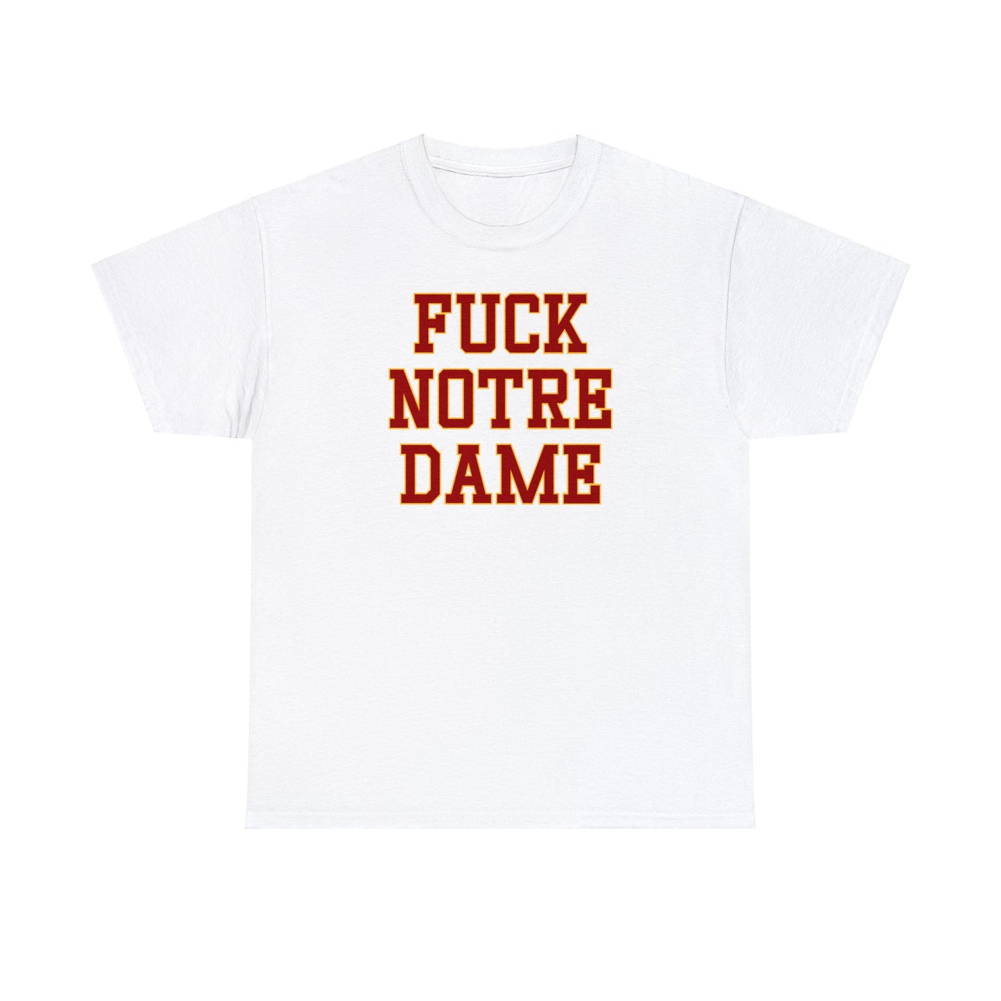 Fuck Notre Dame Tee