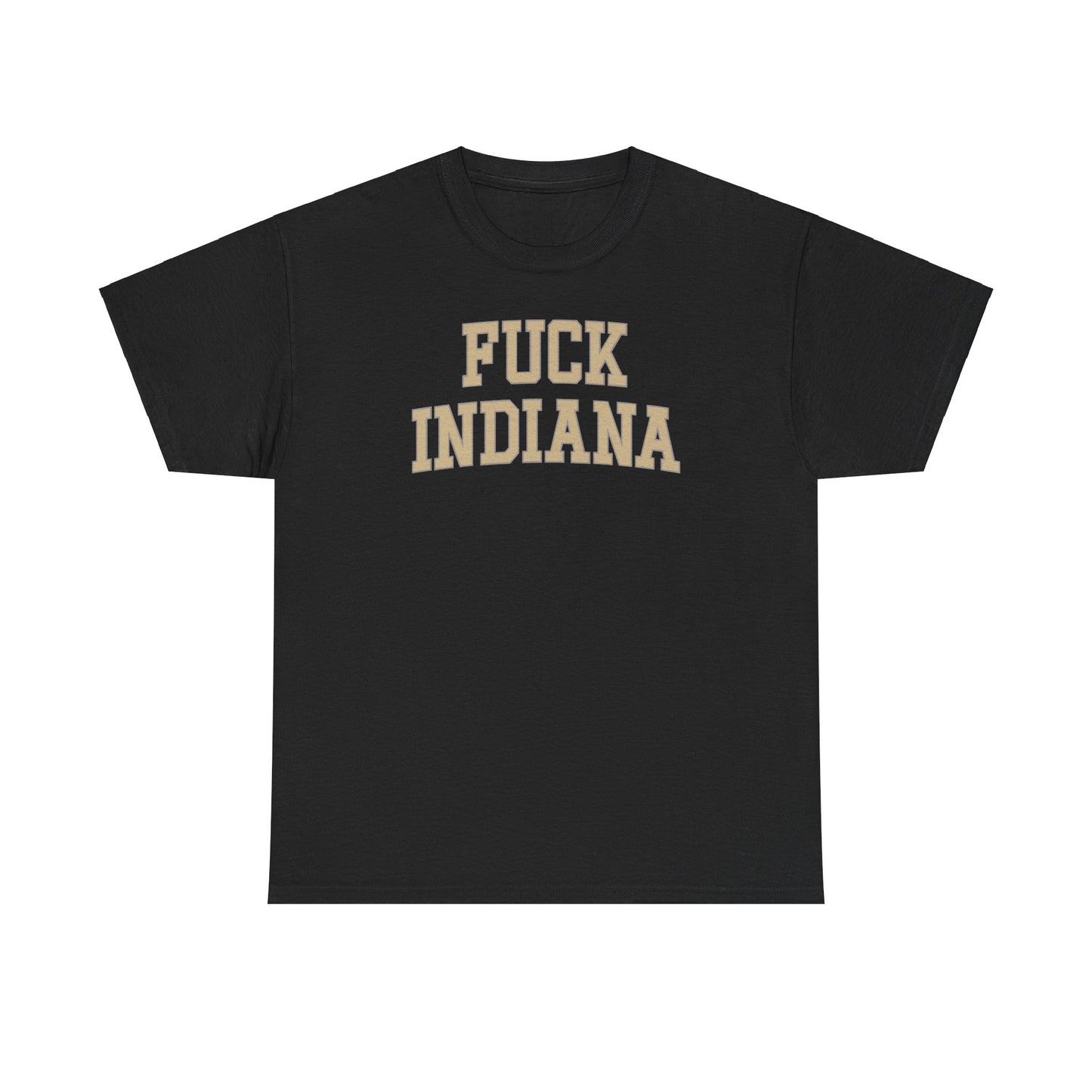 Fuck Indiana Tee