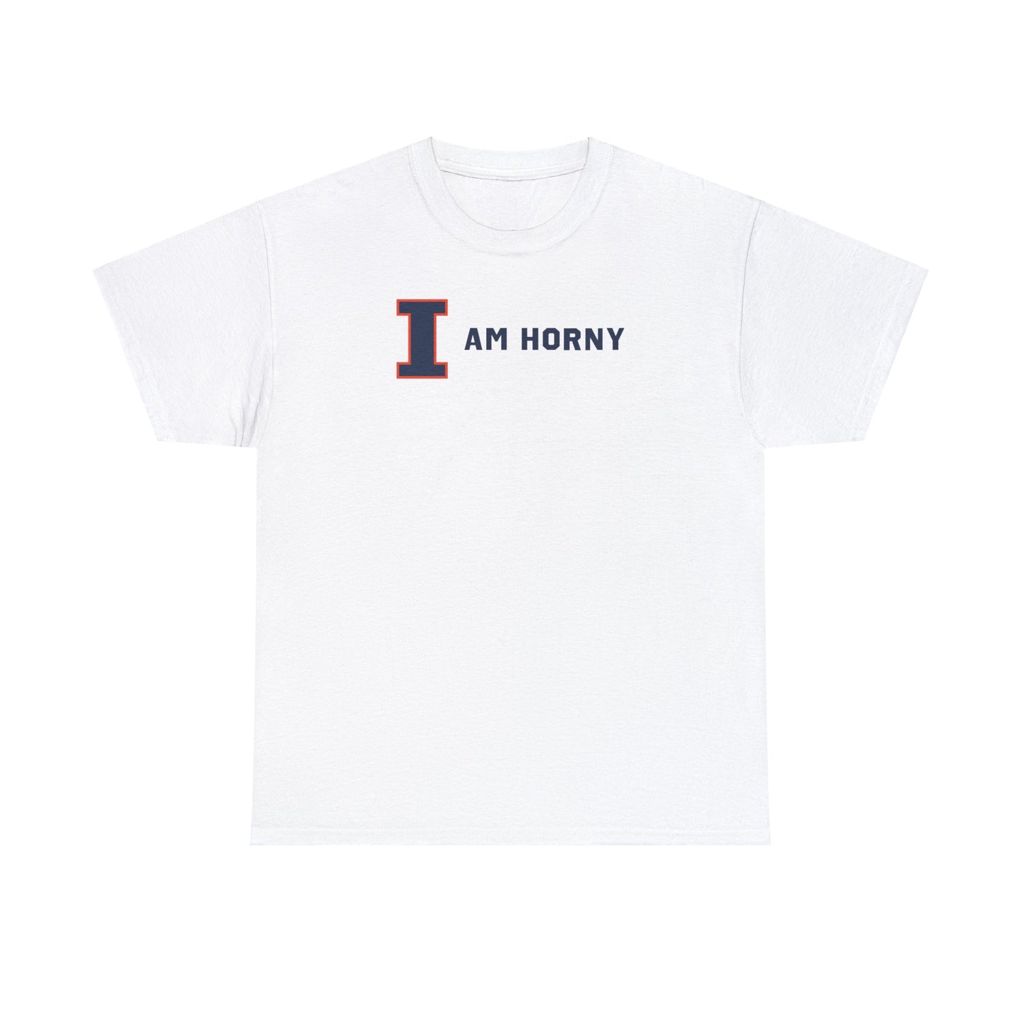 I am Horny Tee