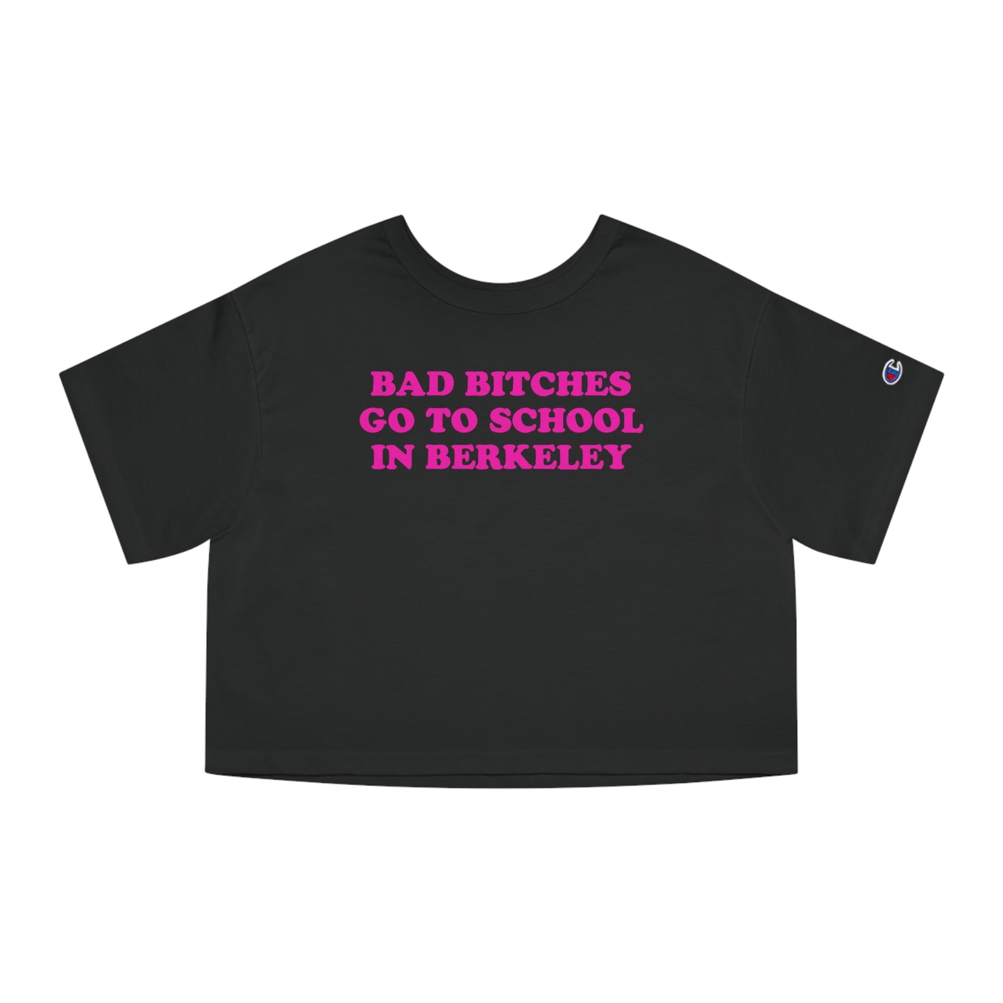 Bad Bitches – Berkeley Crop Top