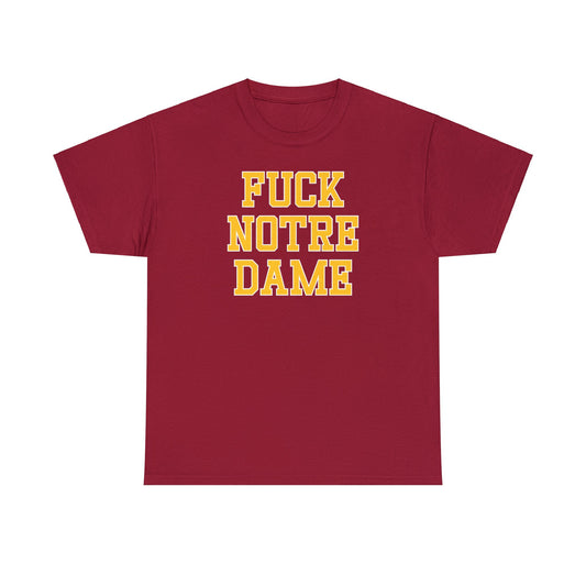 Fuck Notre Dame Tee