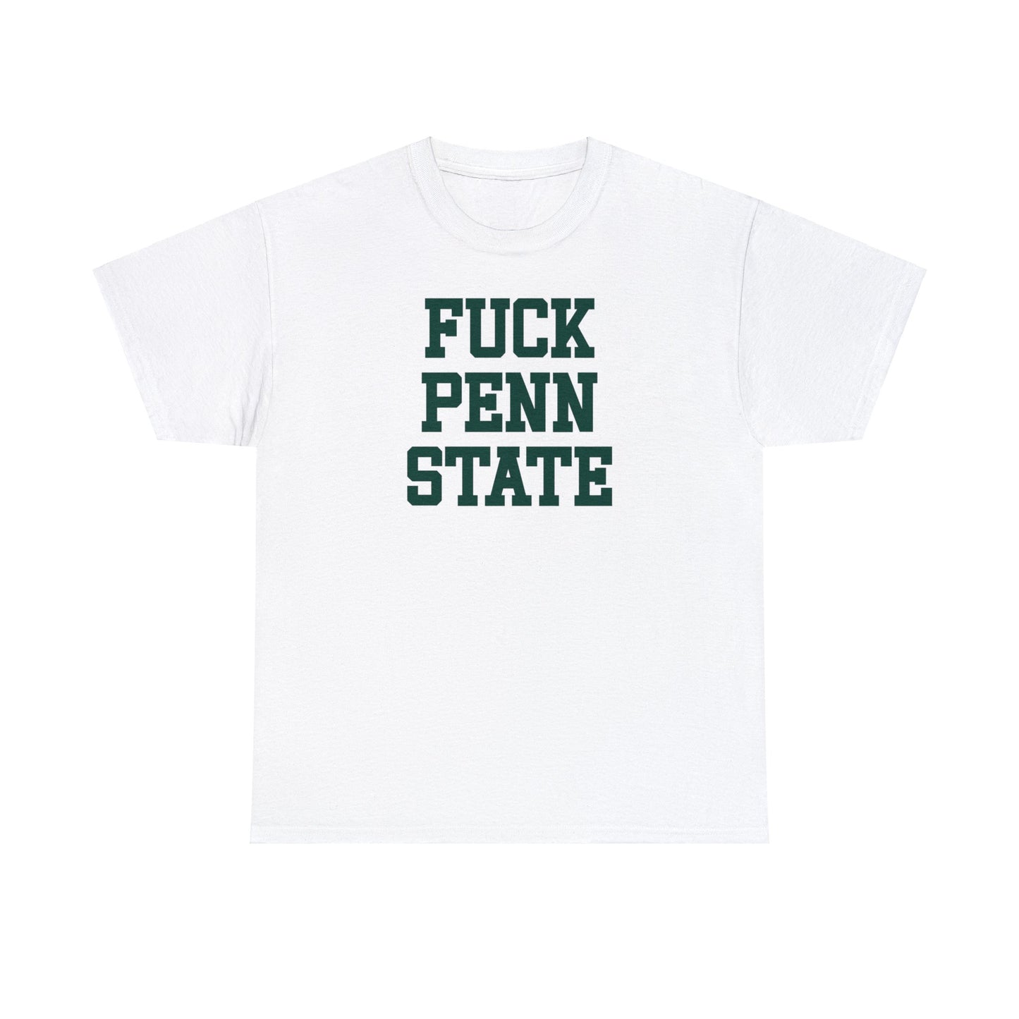 Fuck Penn State Tee