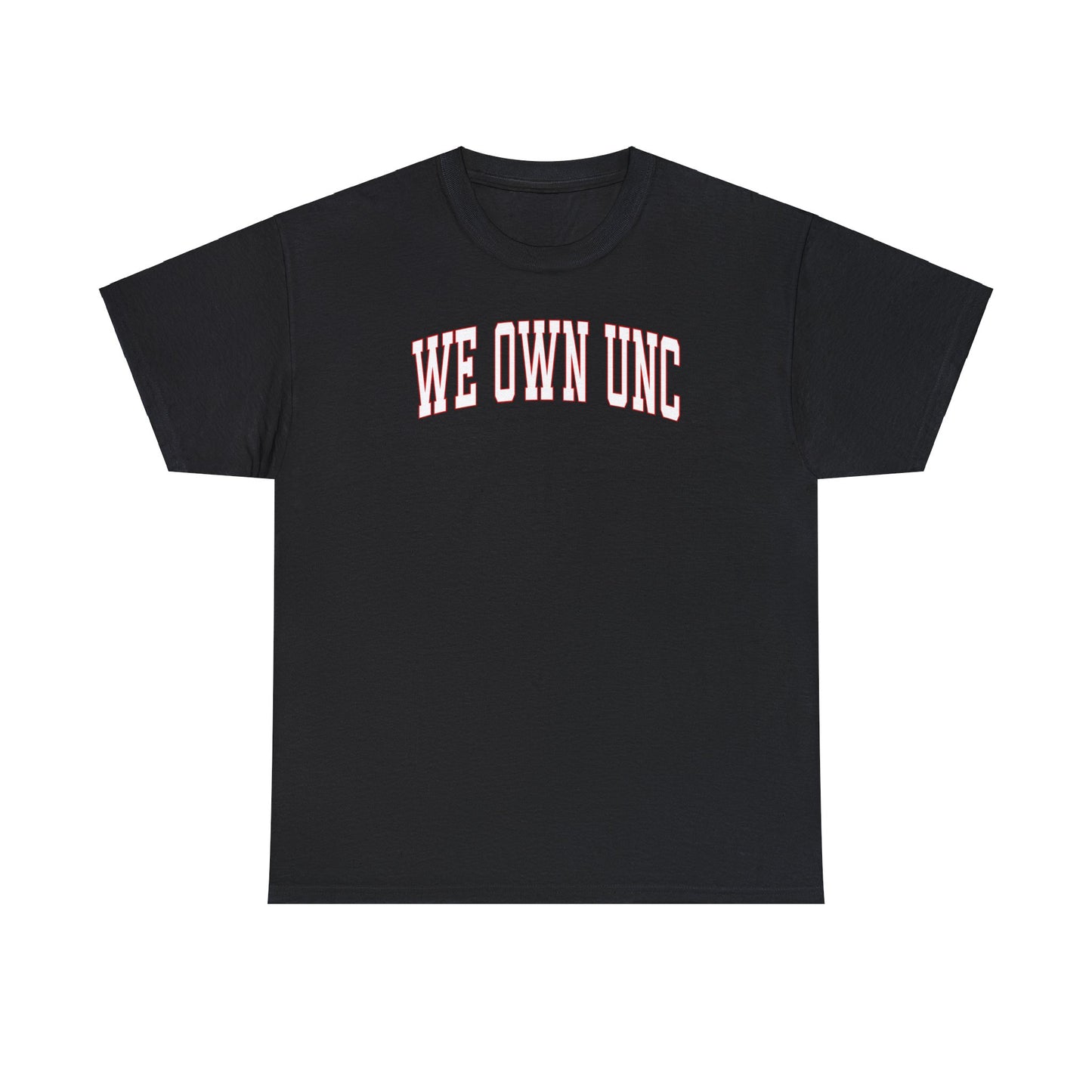 We Own UNC Tee