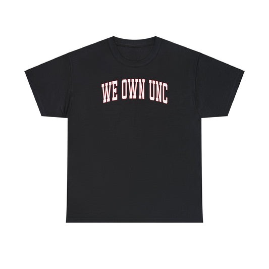 We Own UNC Tee