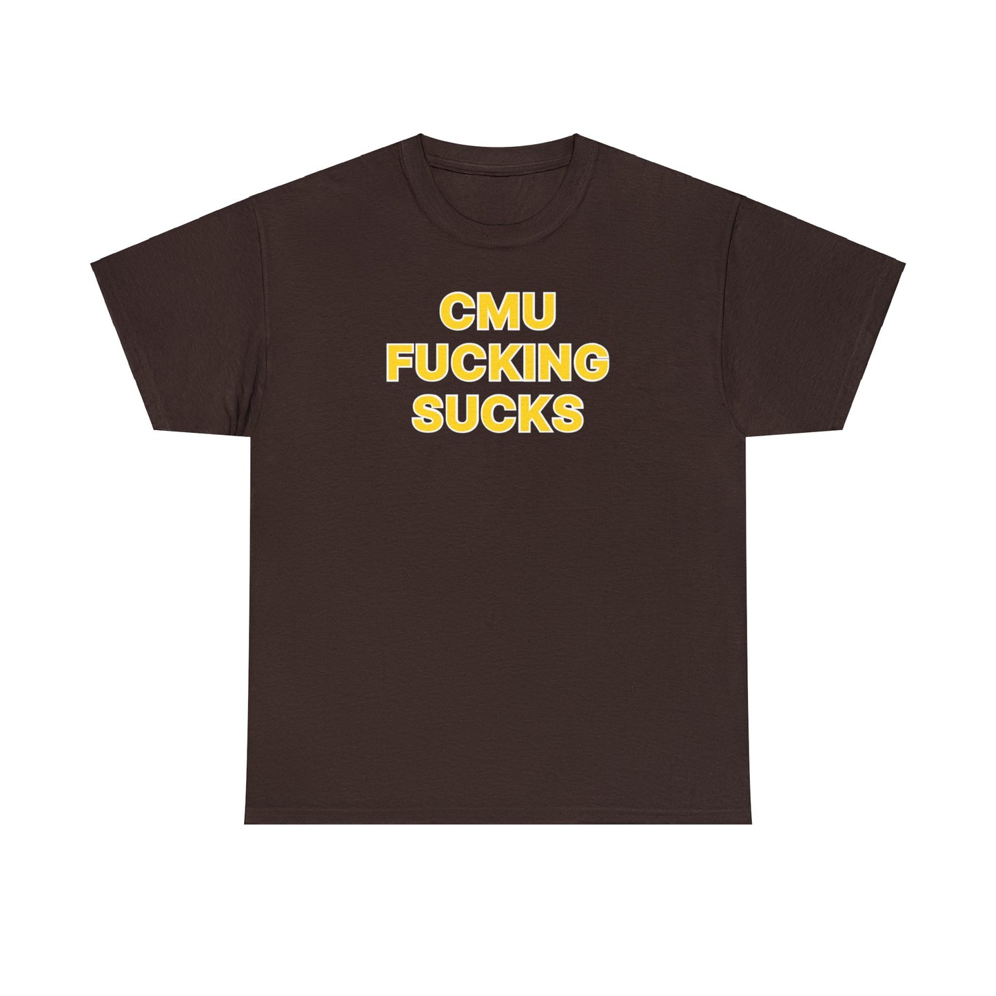 CMU Fucking Sucks Tee