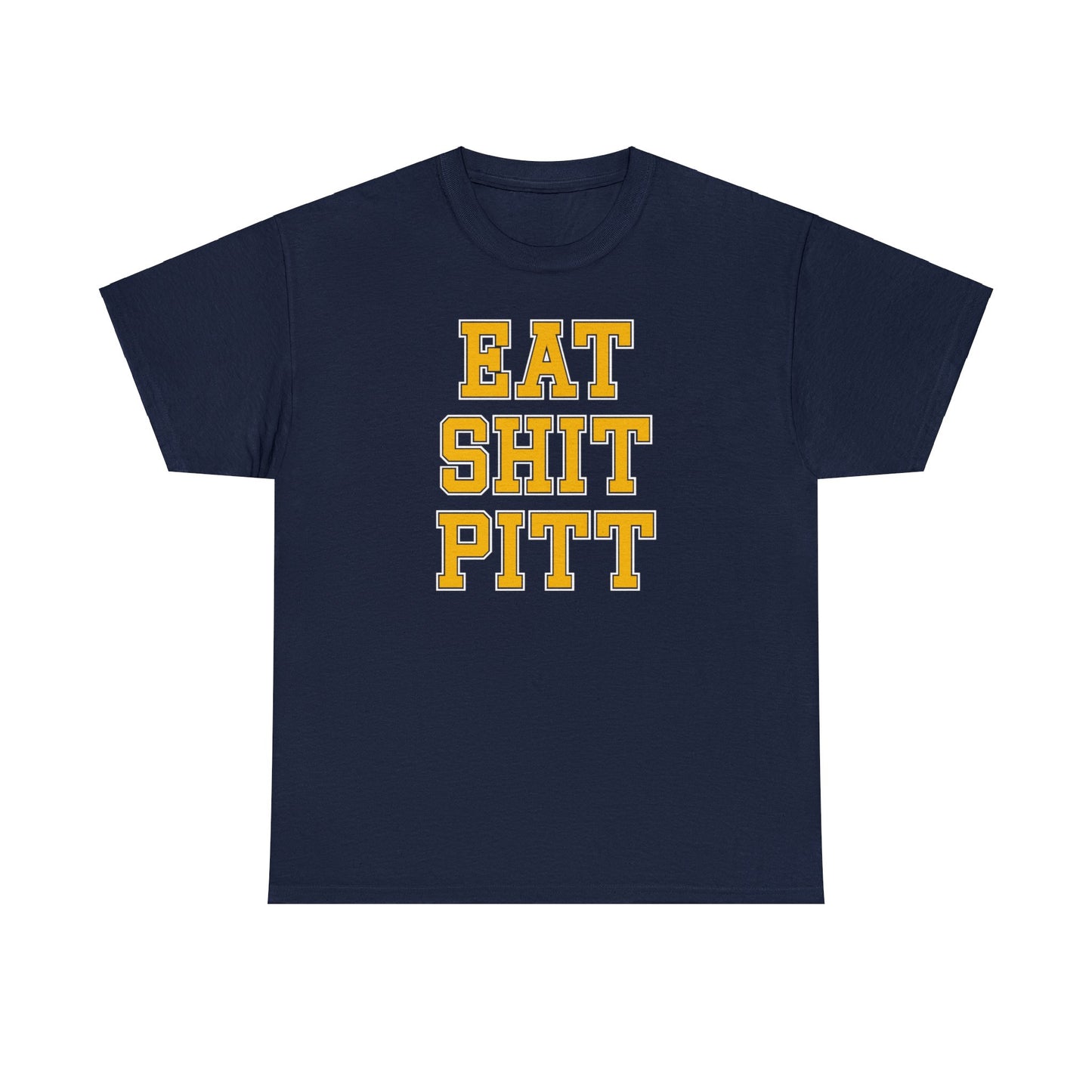 Eat Shit Pitt Tee