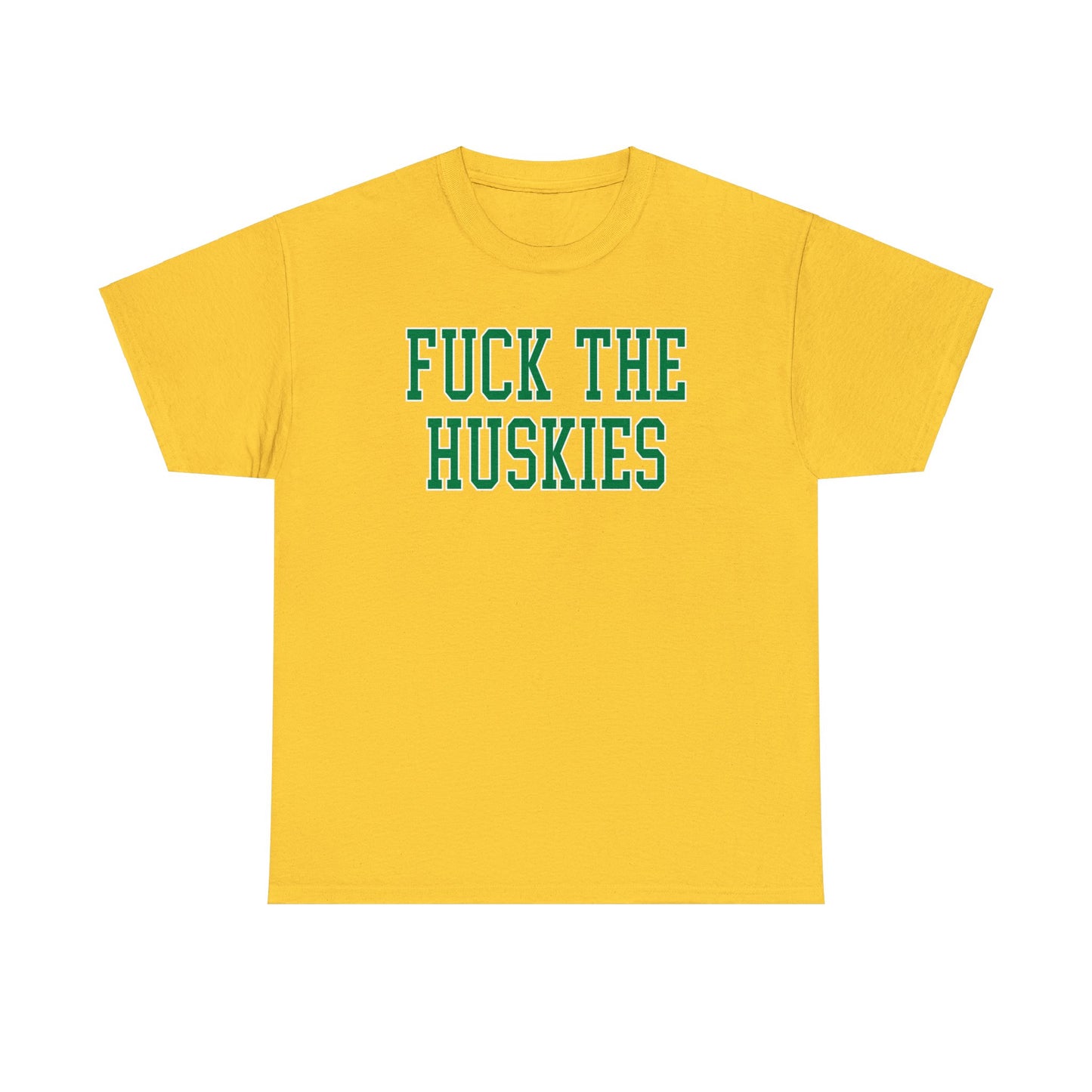 Fuck the Huskies Tee