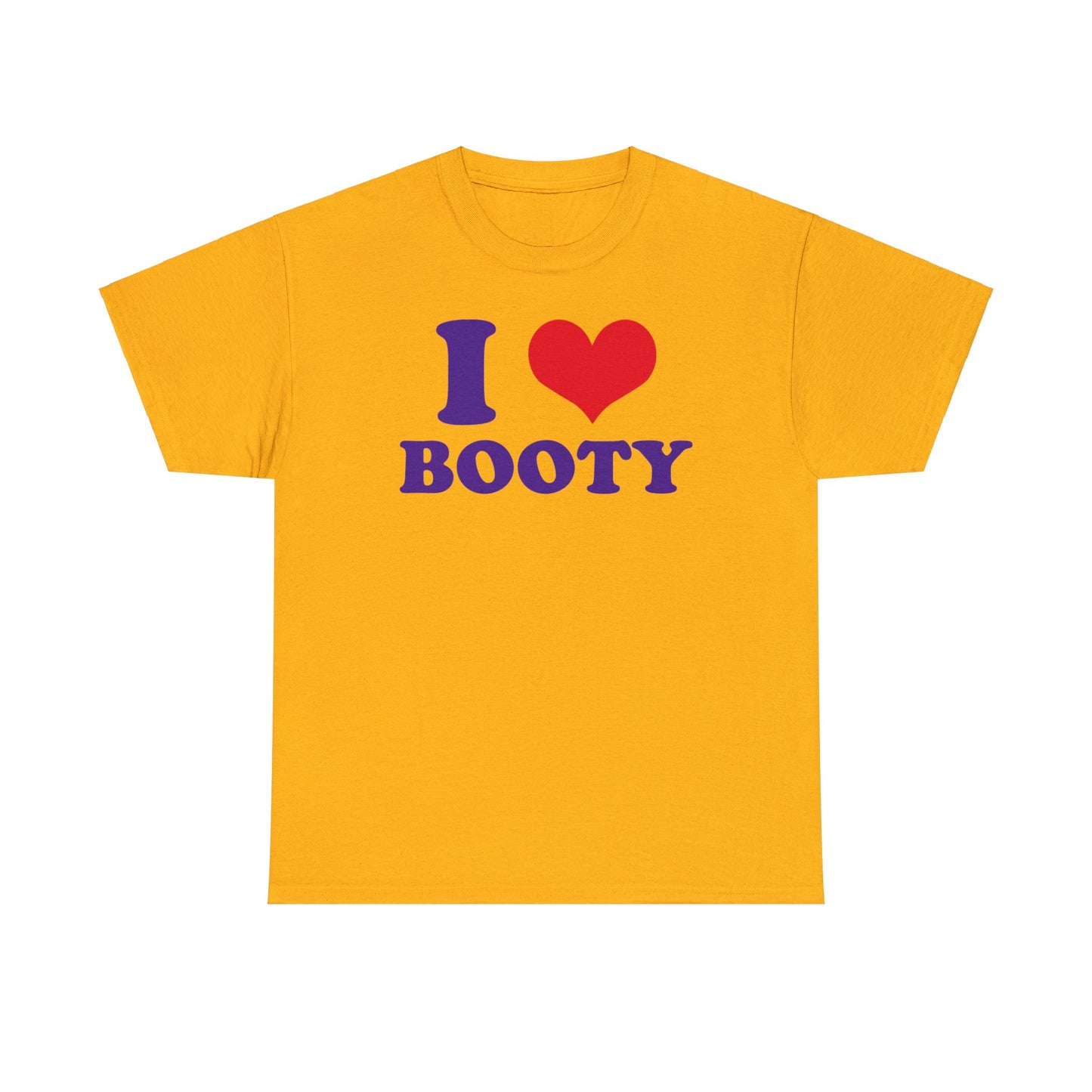 I ❤️ Booty Tee