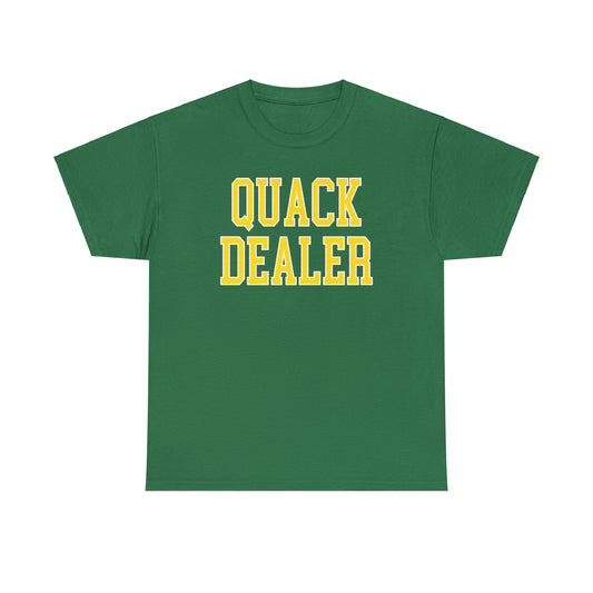Quack Dealer Tee