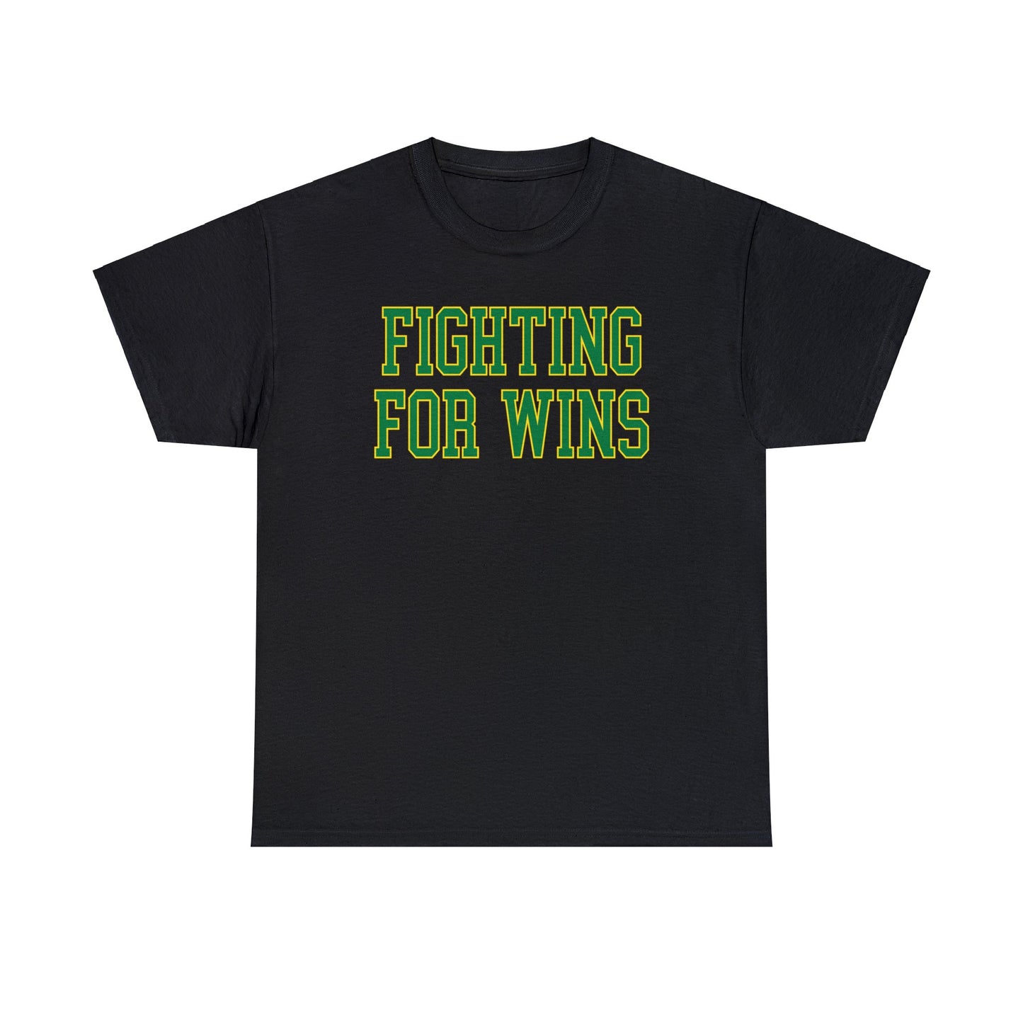 Fighting for Wins Tee