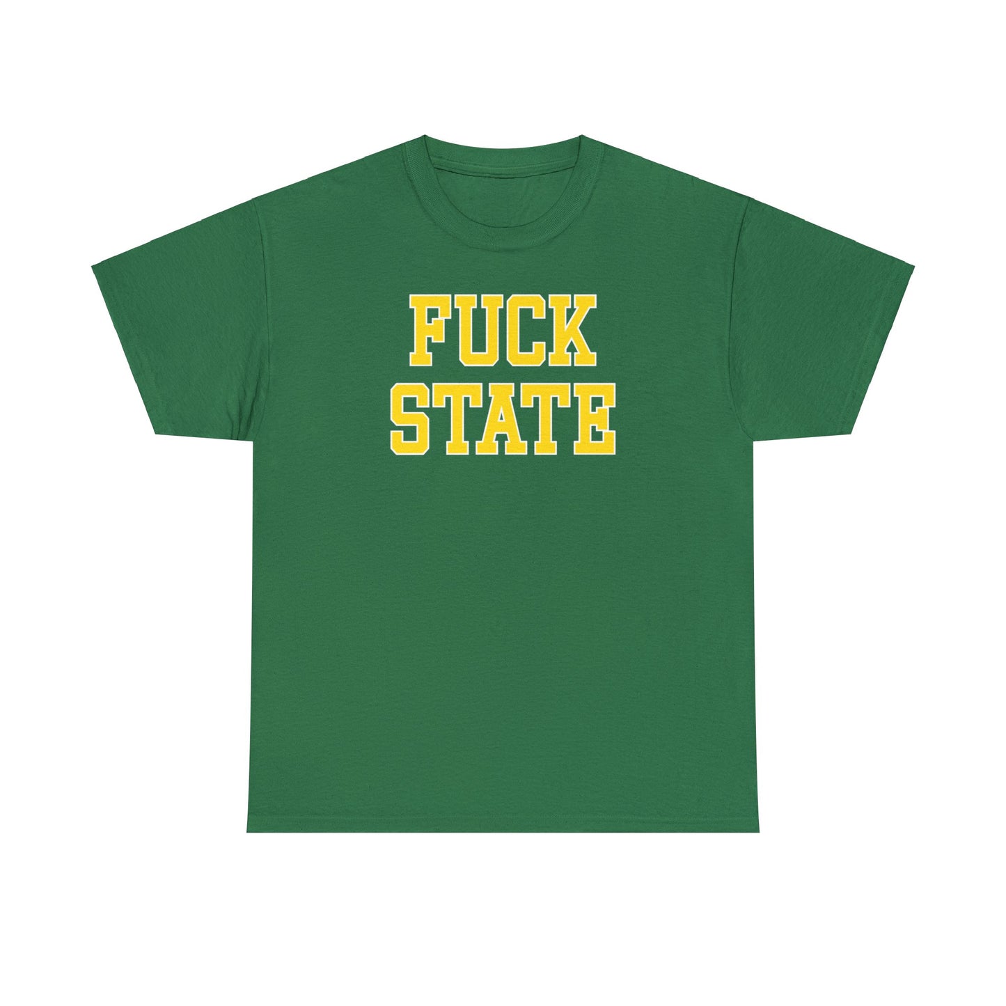 Fuck State Tee