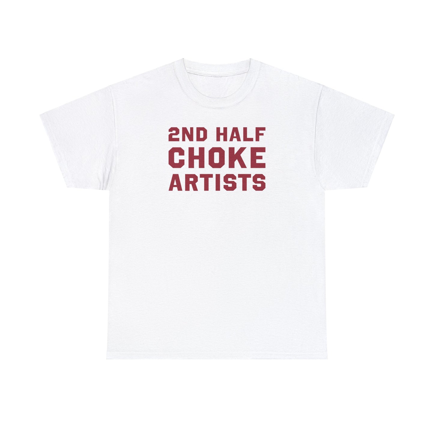 2nd Half Choke Artists Tee