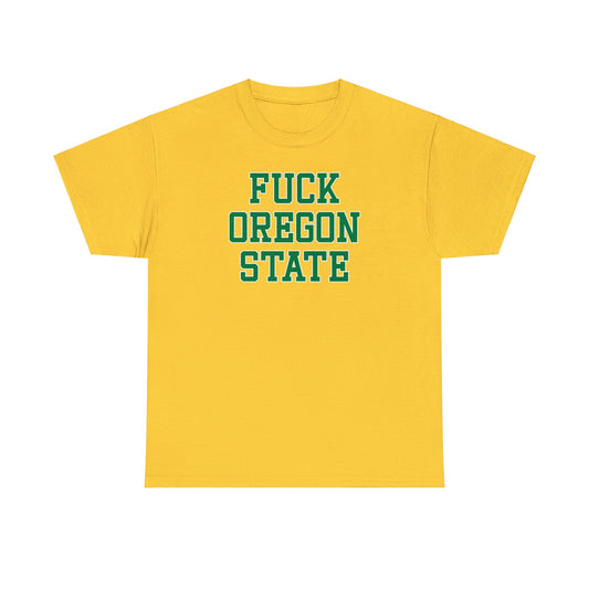 Fuck Oregon State Tee