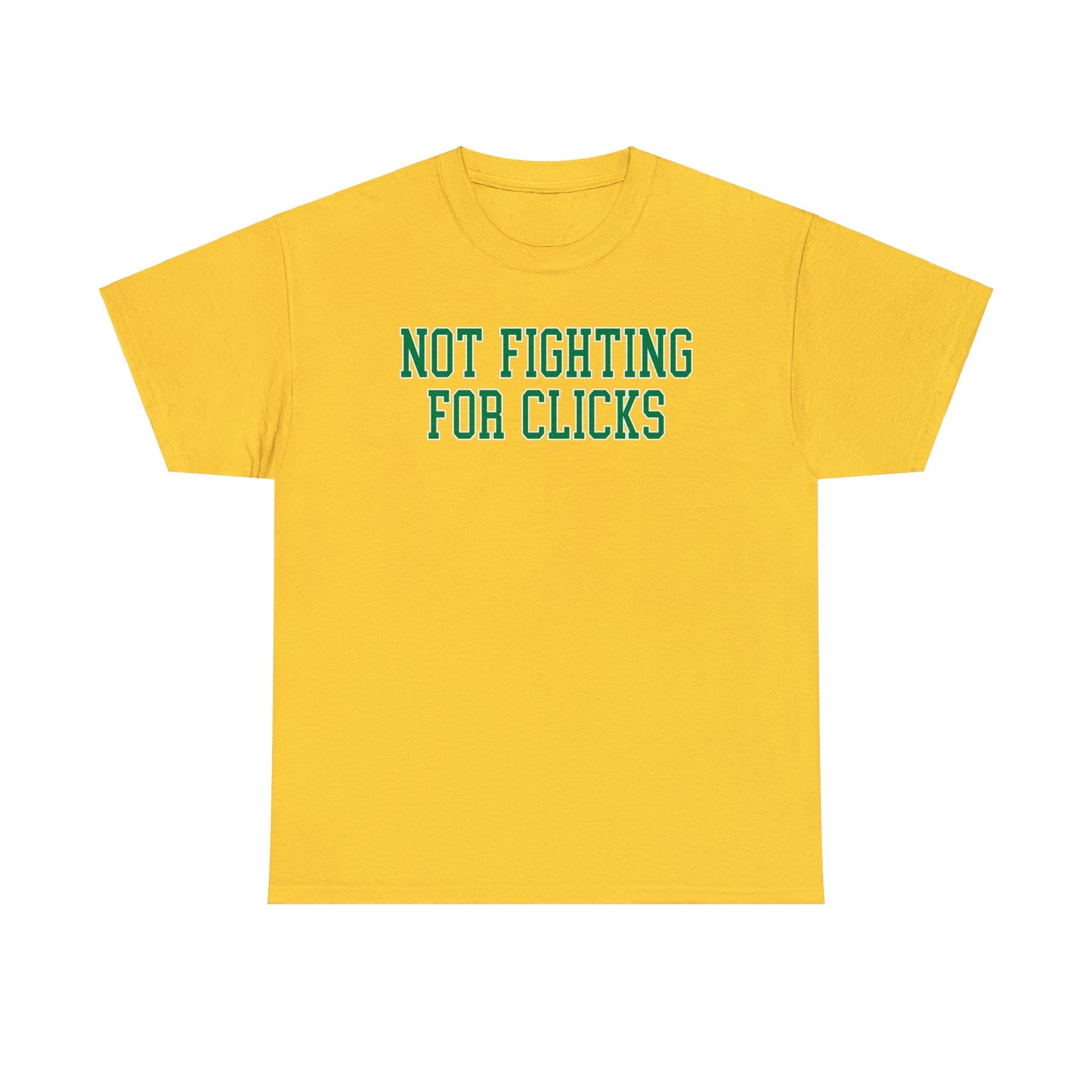 Fighting for Clicks Tee