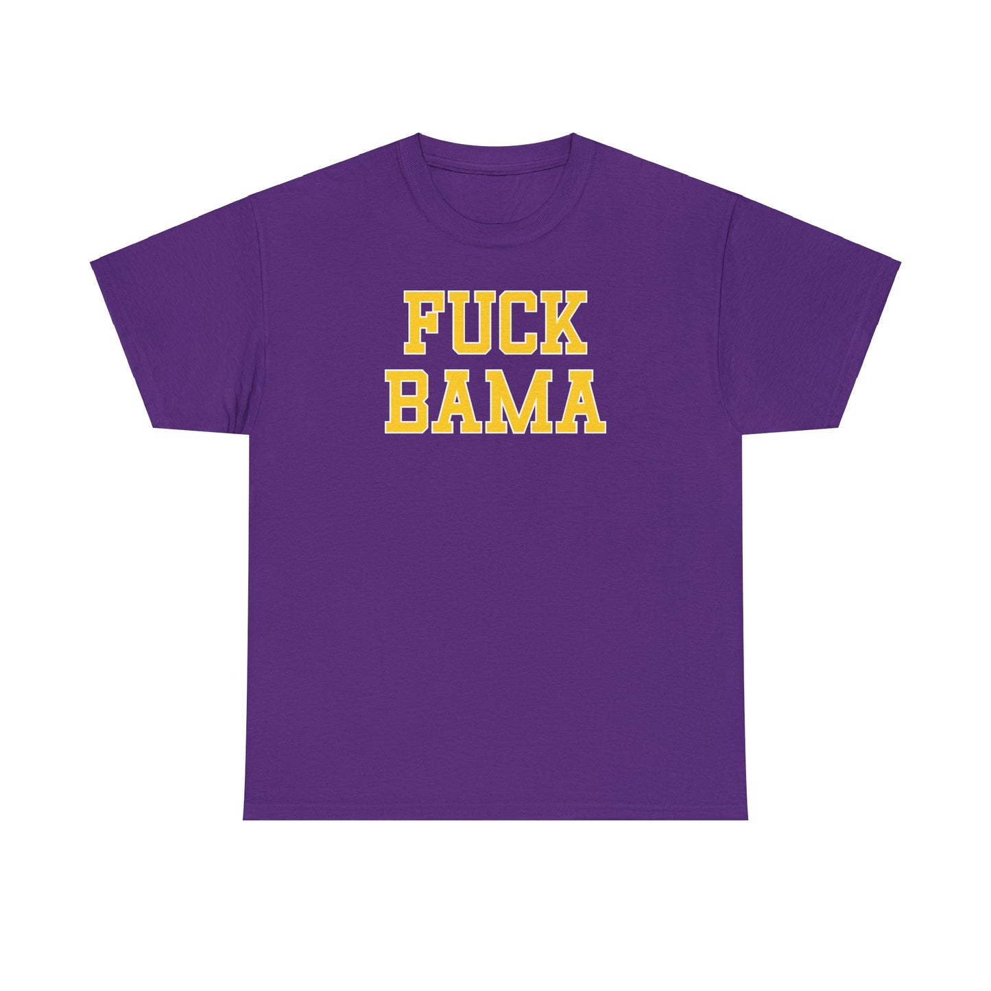 Fuck Bama Tee