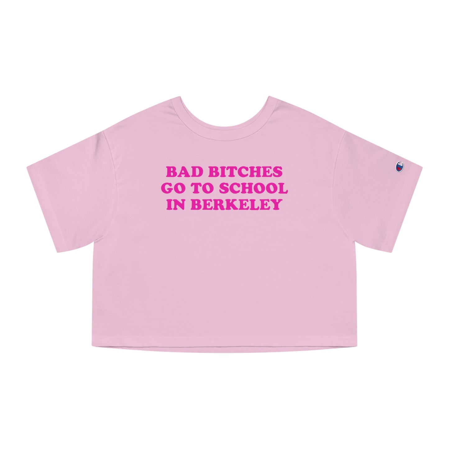 Bad Bitches – Berkeley Crop Top