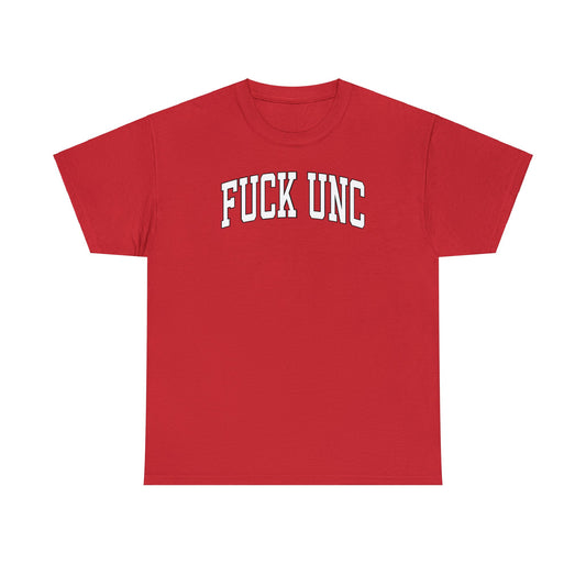 Fuck UNC Tee