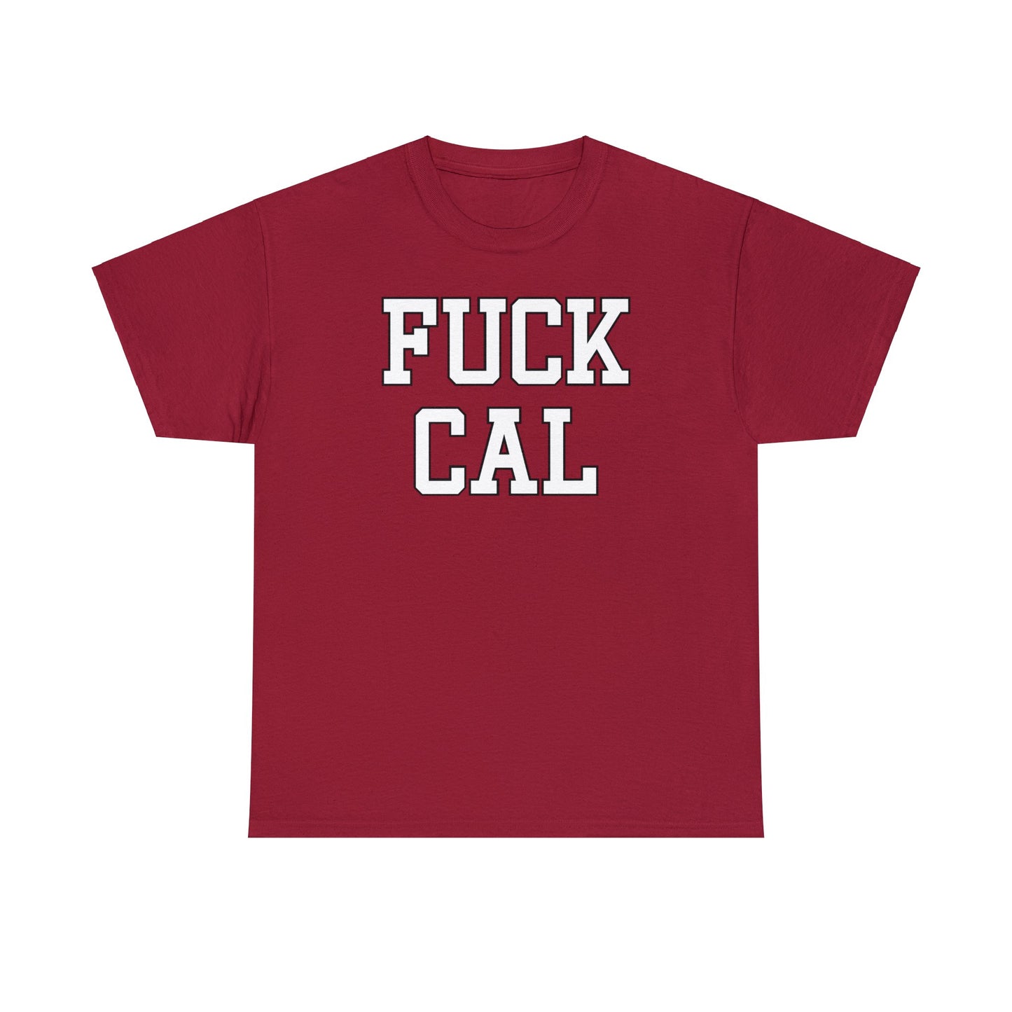 Fuck Cal Tee