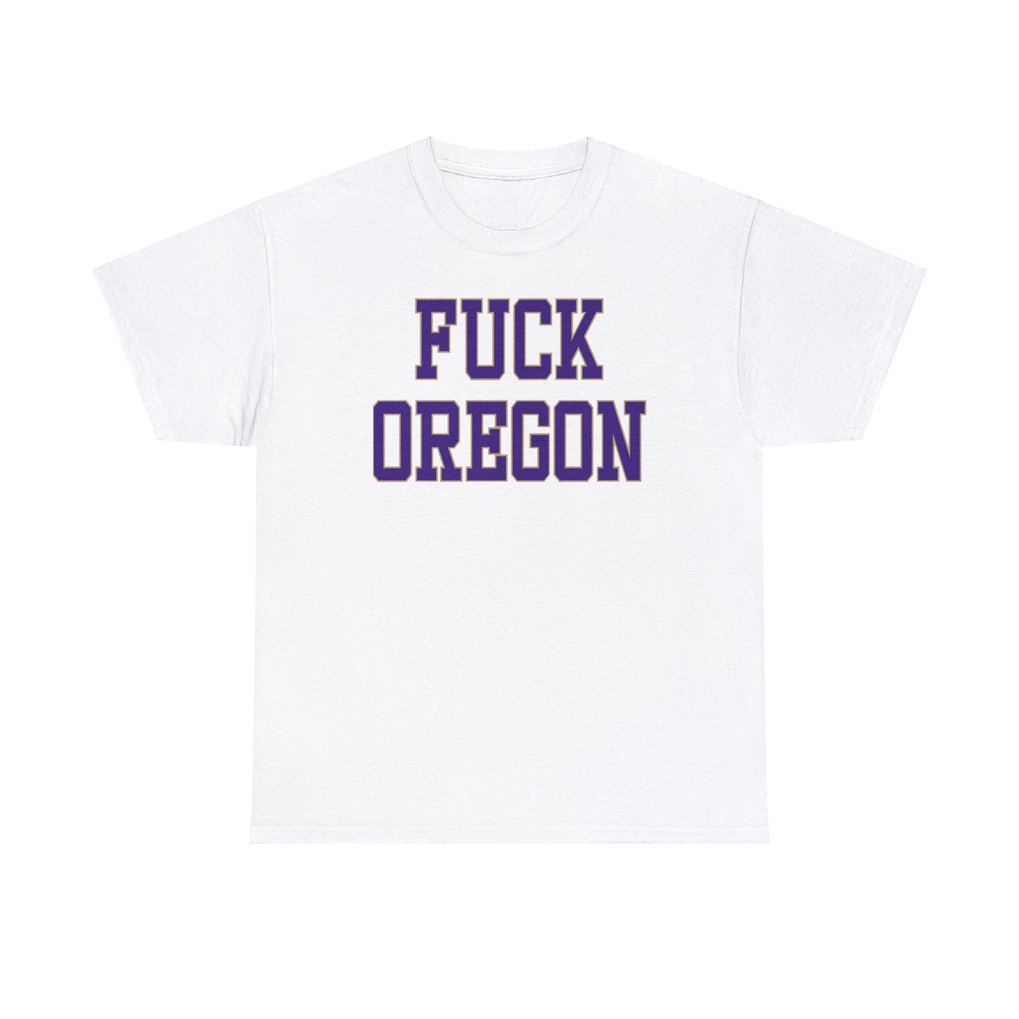 Fuck Oregon Tee