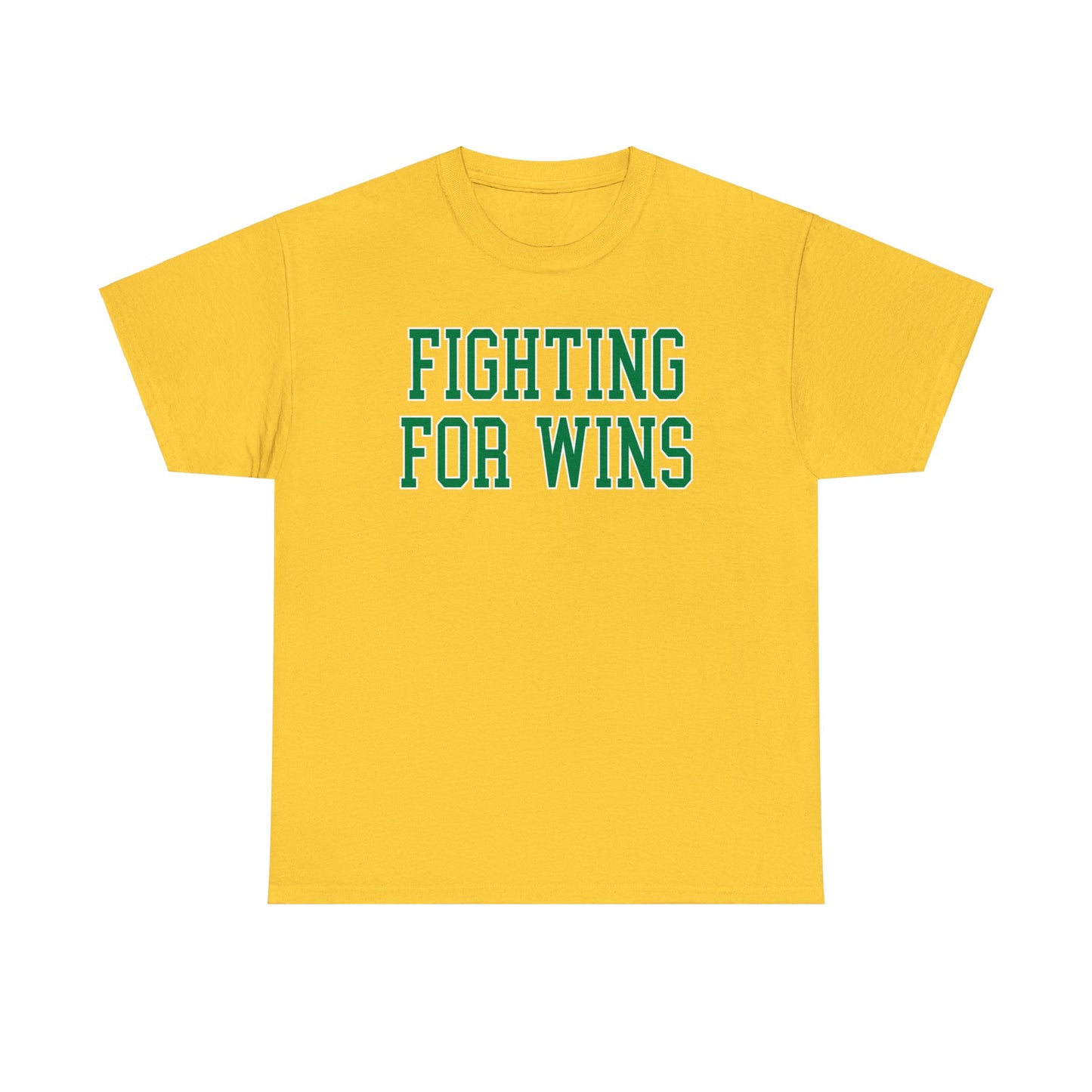 Fighting for Wins Tee