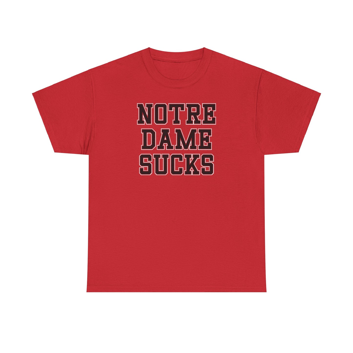 Notre Dame Sucks Tee