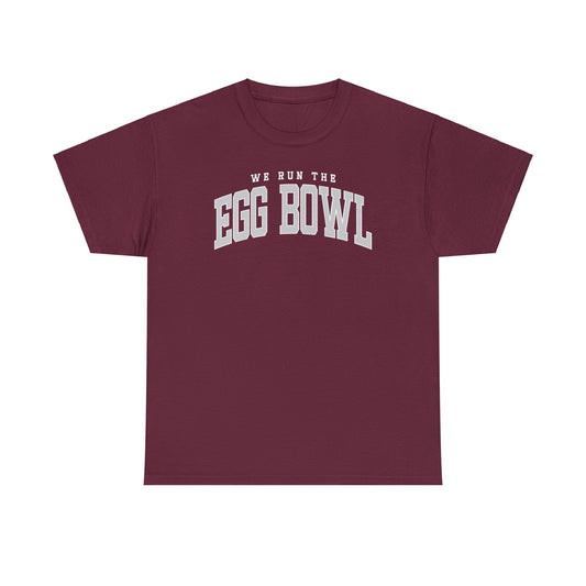 We Run the Egg Bowl Tee