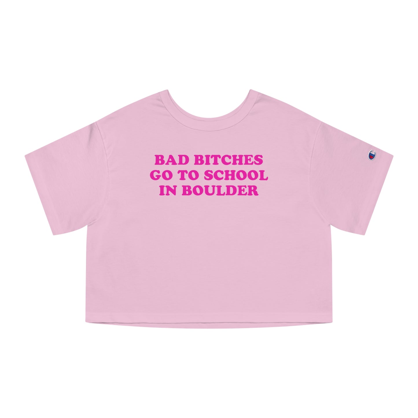 Bad Bitches – Boulder Crop Top