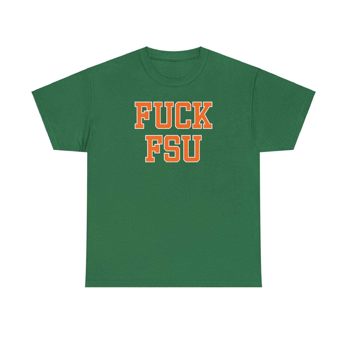 Fuck FSU Tee