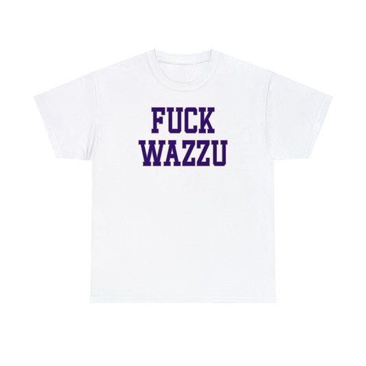 Fuck Wazzu Tee