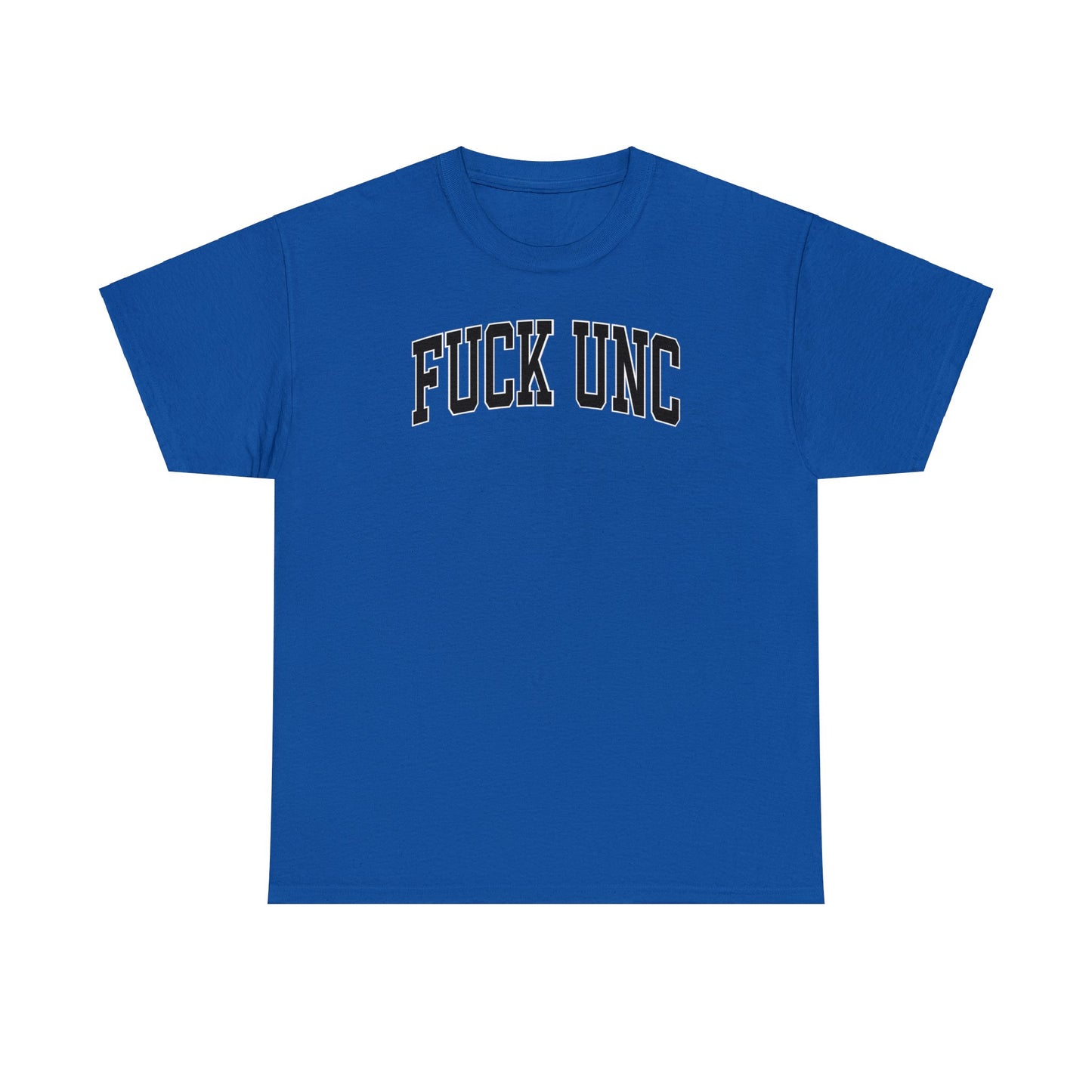 Fuck UNC Tee