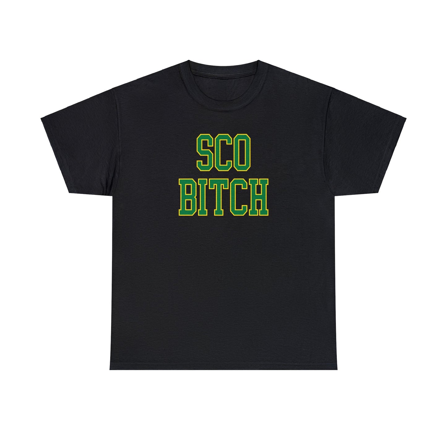 Sco Bitch Tee