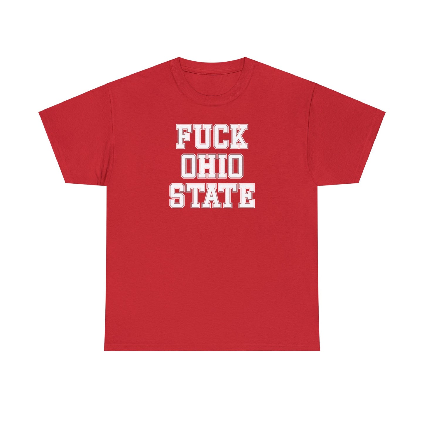 Fuck Ohio State Tee