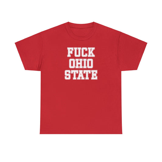 Fuck Ohio State Tee