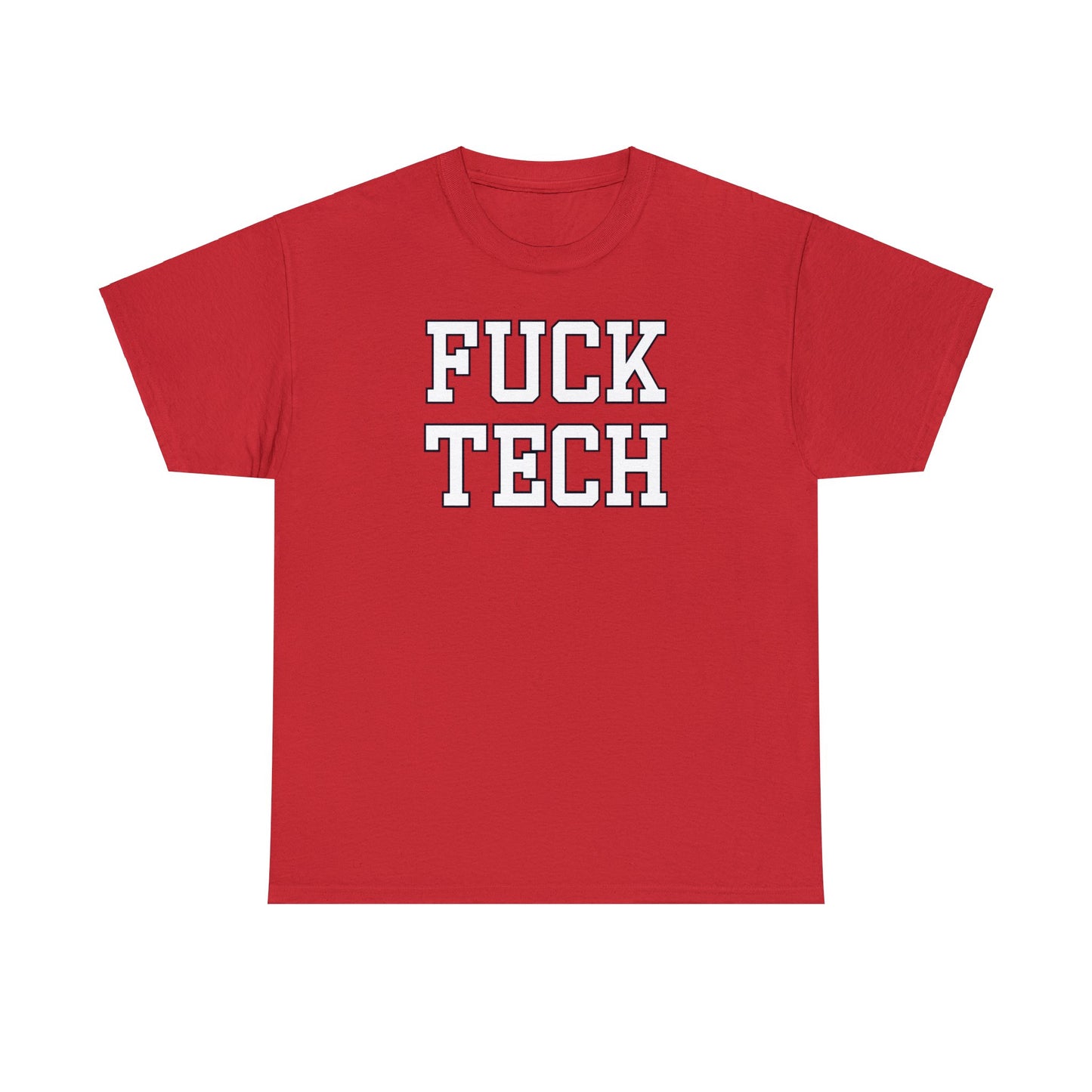 Fuck Tech Tee