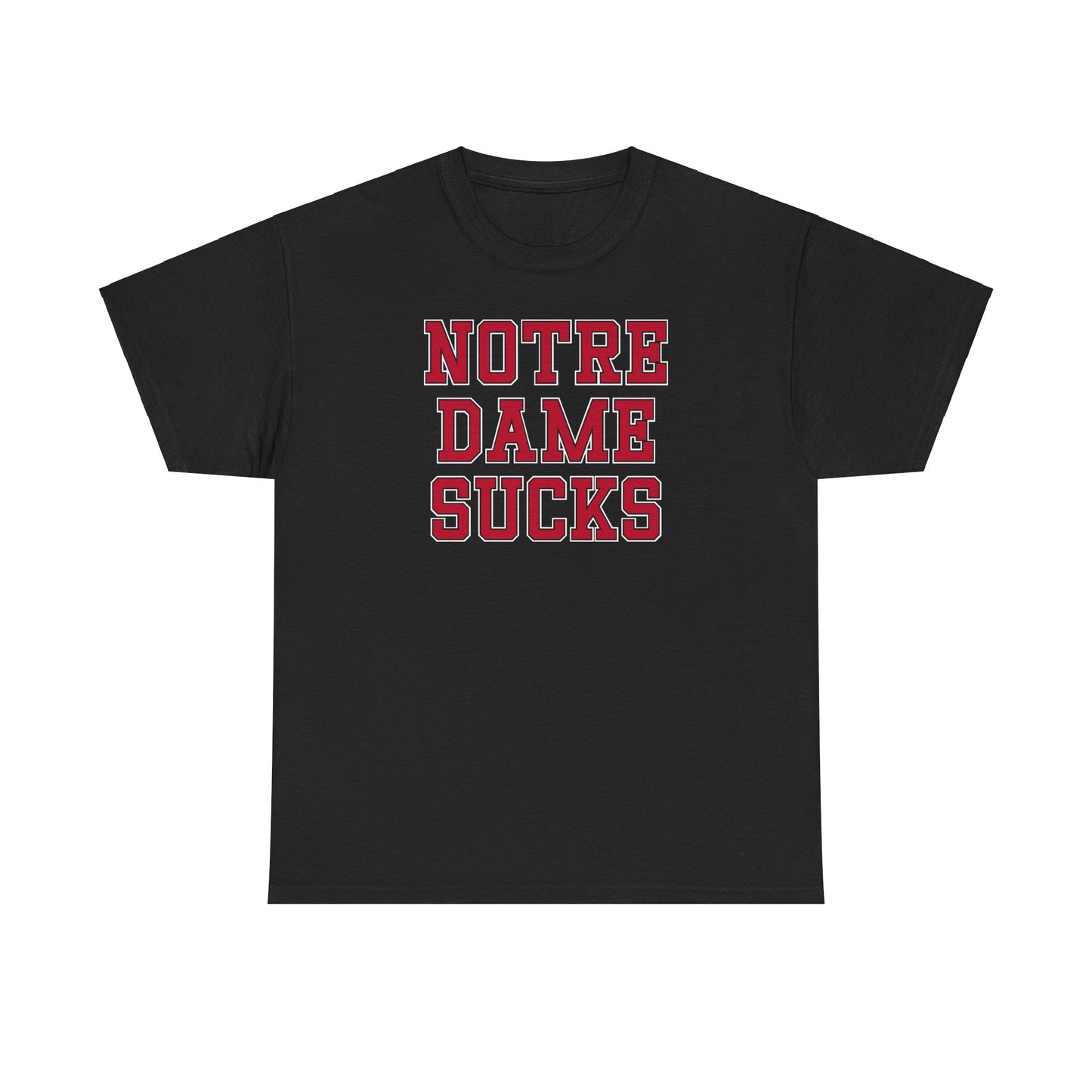 Notre Dame Sucks Tee