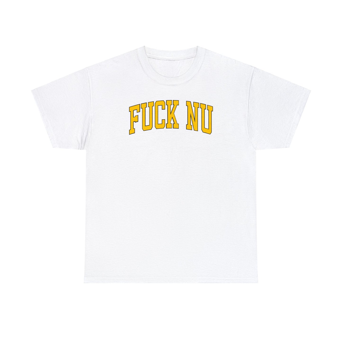 Fuck NU Tee