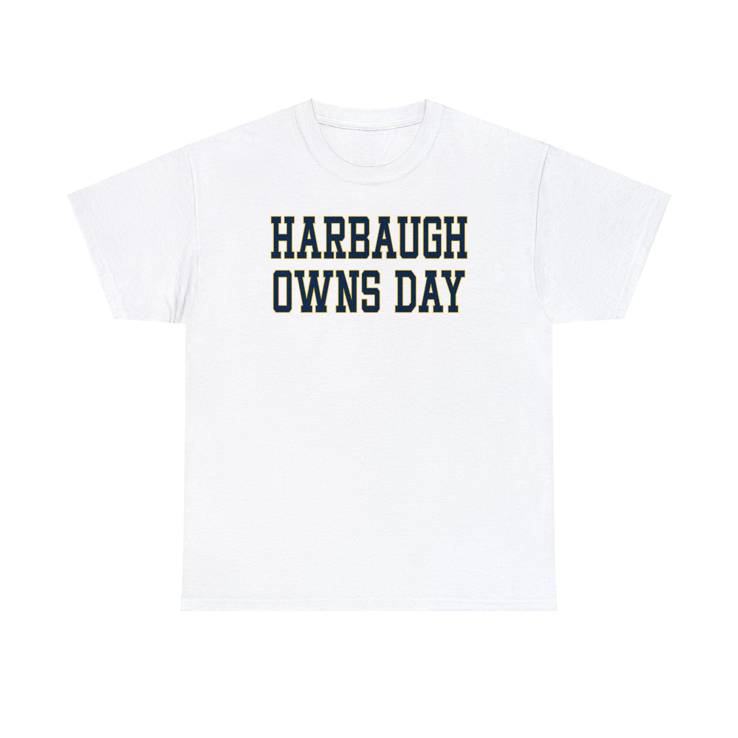 Harbaugh Owns Day Tee