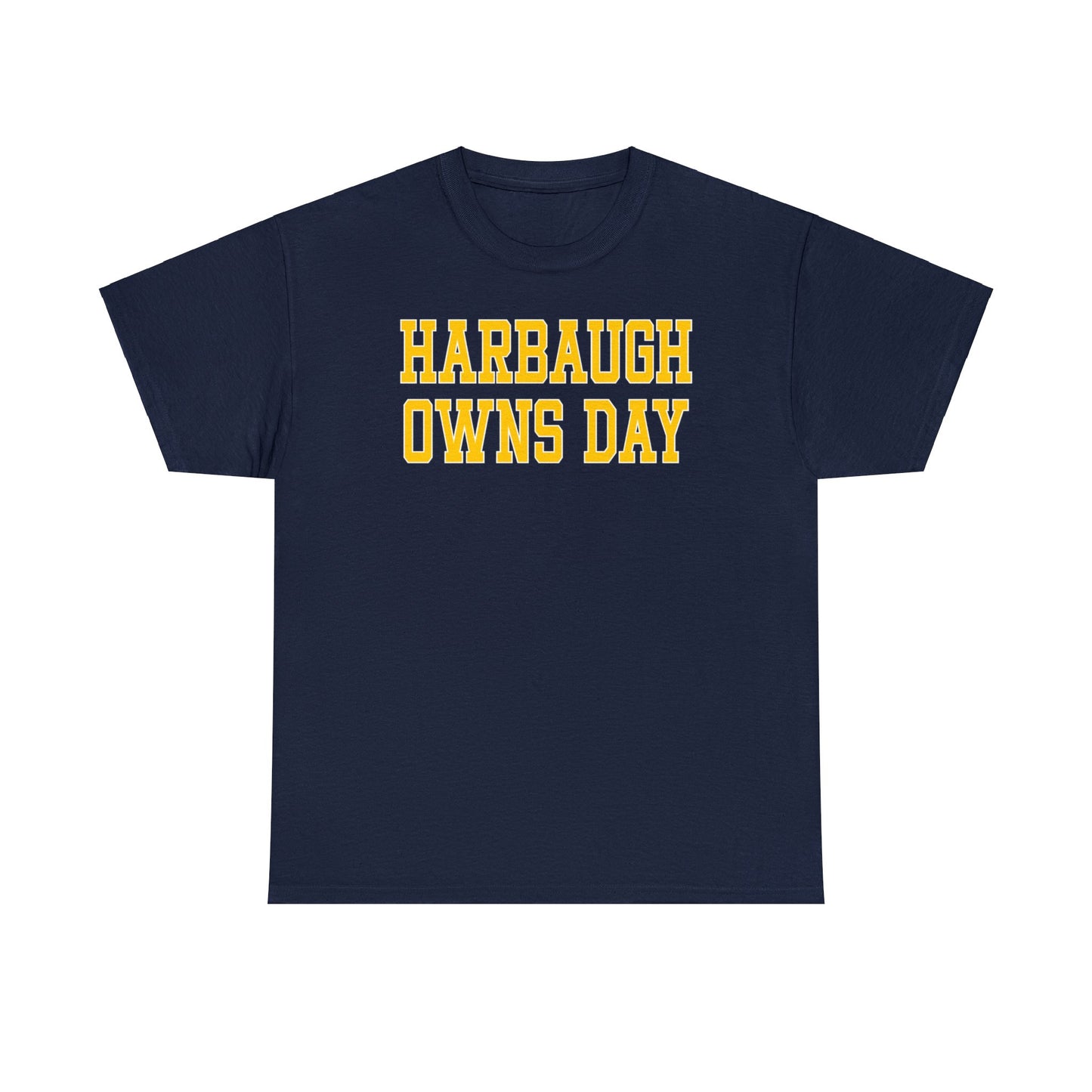 Harbaugh Owns Day Tee