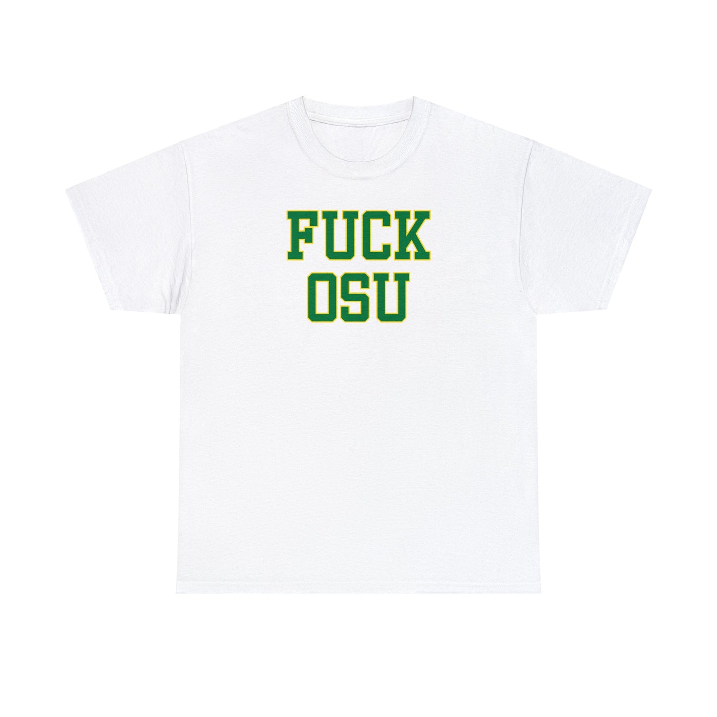 Fuck OSU Tee